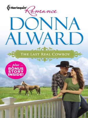 cover image of The Last Real Cowboy & The Rancher's Runaway Princess